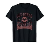 Old Punks Never Die Punk Rock Music Stand In The Back T-Shirt