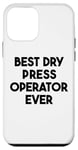 iPhone 12 mini Best Dry Press Operator Ever Case