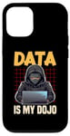 iPhone 12/12 Pro Data Ninja Data Is My Dojo Nerd Funny Data Analyst Case