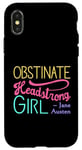 iPhone X/XS Obstinate Headstrong Girl - Jane Austen Pride And Prejudice Case