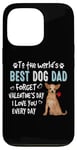 Coque pour iPhone 13 Pro Chihuahua Best Dog Dad Valentines Day Funny Puppy