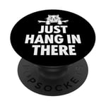 T-shirt amusant de chat disant que je suis juste accroché là-dedans PopSockets PopGrip Adhésif