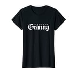 Gangsta Granny Gangster Grandmother Grandma Grammy T-Shirt