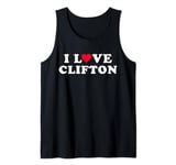 I Love Clifton Matching Girlfriend & Boyfriend Clifton Name Tank Top
