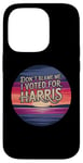 Coque pour iPhone 14 Pro T-shirt vintage « Don't Blame Me I Voted for Harris »