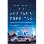 The Shanghai Free Taxi (häftad, eng)