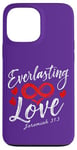 iPhone 13 Pro Max Everlasting Love Jeremiah 31:3 Bible Verse Case