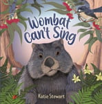 Wombat Can&#039;t Sing