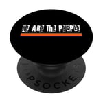 We are the People PopSockets Adhesive PopGrip