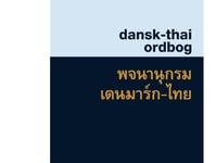 Dansk-Thailändsk Ordbok | Donald Shaw Suphat Sukamolson | Språk: Danska