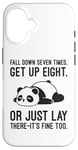 Coque pour iPhone 16 Fall Down Seven Times, Get Up Eight - Humour amusant Lazy Panda