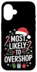 iPhone 16 Most Likely To Overshop Christmas Shopping Holiday Shopper Case