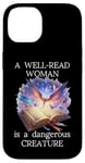 Coque pour iPhone 14 A Well Read Woman is a Dangerous Creature Floral Book Reader