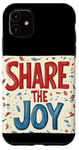 Coque pour iPhone 11 Belle tenue de discours Share the Joy