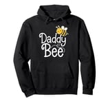 Daddy Bee Funny Father's Day Gift for Dad from Daughter Son Pullover Hoodie