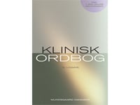 Klinisk Ordbog | Aksel Bertelsen Allan Krasnik Asger Dirksen Bent Ottesen Bjarne Alsbjørn Bjarne Lund Karen Brøndum-Nielsen Sten Madsbad Steen Walter Ebbe Dickmeiss Erik Magid Ernö Gutschik Finn Gyntelberg Finn Ursin Knudsen Hans Fledelius Henning K