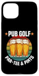 Coque pour iPhone 15 Plus Pub Golf Par-Tee & Pints Funny Beer Lover Bar Golf