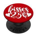 25 Cent Kisses Funny St Valentin Kissing Booth Kiss Love PopSockets PopGrip Adhésif