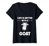 Womens Small Animals Goat quote life is better with a Goat V-Neck T-Shirt