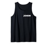 John Name Plain Small White Text Front Side Johnny Tag Tank Top