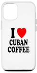 Coque pour iPhone 12/12 Pro I Heart (Love) Café cubain Espresso Colada Cafecito