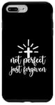 iPhone 7 Plus/8 Plus Not Perfect Just Forgiven Christian Religous Quote Art Case