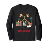 Christmas Around the World France Joyeux Noel Nativity Scene Long Sleeve T-Shirt