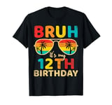 Vintage Bruh It's My 12th Birthday 12 Year Old Birthday boys T-Shirt