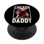 Chicken Daddy Poules Père Agriculteur Aviculteur PopSockets PopGrip Interchangeable