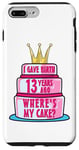 Coque pour iPhone 7 Plus/8 Plus J'ai accouché il y a 13 ans, mon anniversaire Where's My Cake Funny Mom