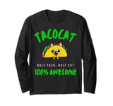 Tacocat Half Taco Half Cat Great Funny Long Sleeve T-Shirt