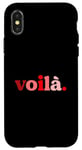 Coque pour iPhone X/XS Rouge Voila! I'm Here Red Graphic