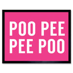 Funny Toilet Wall Art Poo Poo Pee Pee Bathroom Sign Decor Art Print Framed Poster Wall Decor 12x16 inch