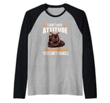 I Don't Have Attitude Just York Chocolate Funny Cat Owner Raglan Baseball Tee