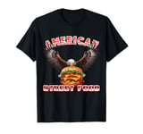 American Street Food T Shirt, American Cheese hamburger T-Shirt