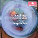 Honegger, Prospero Trio  Chamber Music  CD