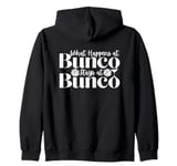 What Happens At Bunco Stays At Bunco Dice Game Matching Zip Hoodie