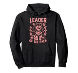 Leader of the Pack Dog Dad Pullover Hoodie