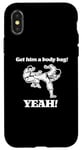 Coque pour iPhone X/XS T-shirt humoristique « Get Him A Body Bag » du film de karaté des années 80