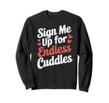 Funny Valentines Day Quotes For Singles Lovers Family Friend Sweatshirt