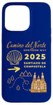 Coque pour iPhone 15 Pro Max Camino Del Norte 2025 Saint-Jacques-de-Compostelle