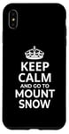 Coque pour iPhone XS Max Souvenir de Mount Snow / Keep Calm Go To Mount Snow Ski Resort!