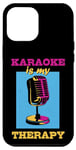 Coque pour iPhone 15 Pro Max Karaoke is my therapy, Funny Karaoké Party Night