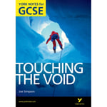 Touching the Void: York Notes for GCSE (Grades A*-G) (häftad, eng)