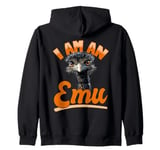 Funny Emu Animal I am an Emu Zip Hoodie