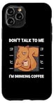 Coque pour iPhone 11 Pro Squirrel Don't Talk To Me I'm Drinking Coffee Style japonais