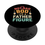 It's Not A Dad Bod It's A Father Figure Funny Dad PopSockets Swappable PopGrip