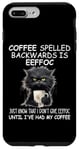 iPhone 7 Plus/8 Plus Coffee Spelled Backwards is Eeffoc Sign,Funny Cat Coffee Mug Case