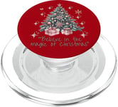 Believe in the magic of Christmas, Tree PopSockets PopGrip for MagSafe