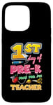 iPhone 15 Pro Max Kids First day of Pre K Pray For My Teacher Kindergarten Case